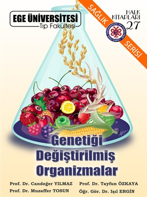 cover image of Genetiği Değiştirilmiş Organizmalar